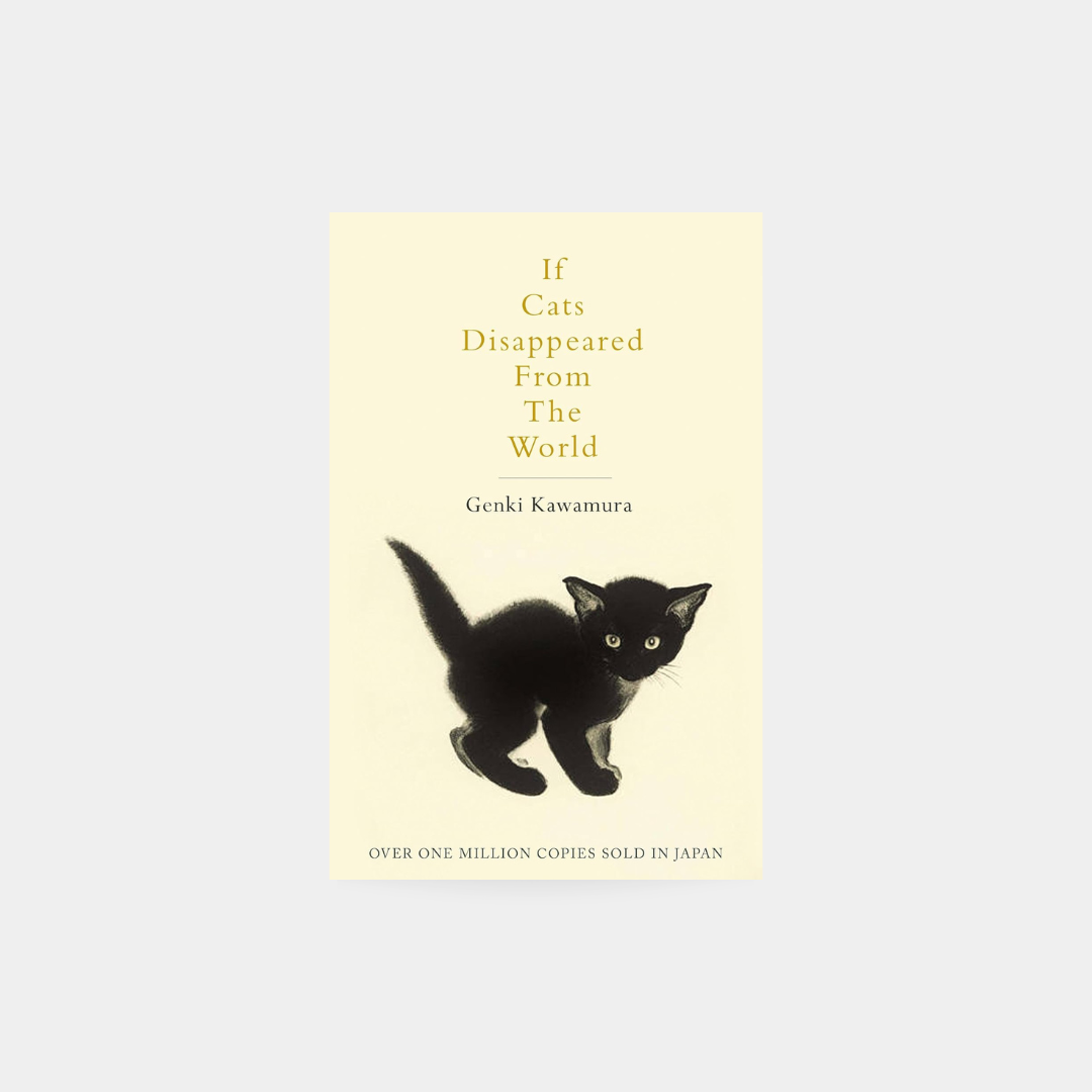 If Cats Disappeared From The World - Genki Kawamura