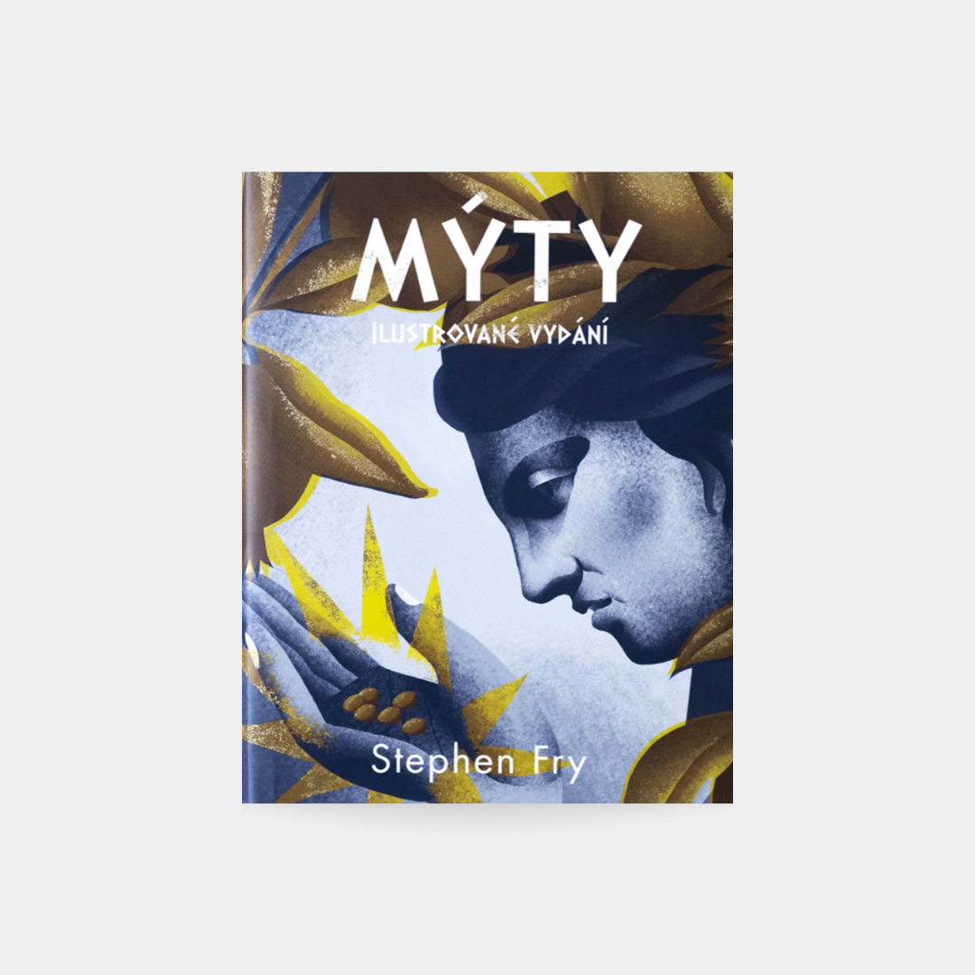 Mýty (ilustrované vydání) - Stephen Fry