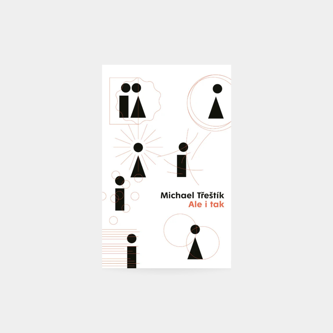 Ale i tak - Michal Třeštík