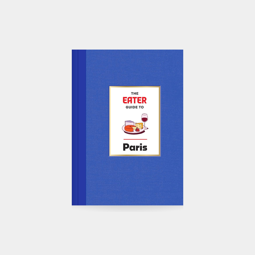 Eater Guide to Paris