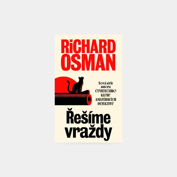 Řešíme vraždy - Richard Osman