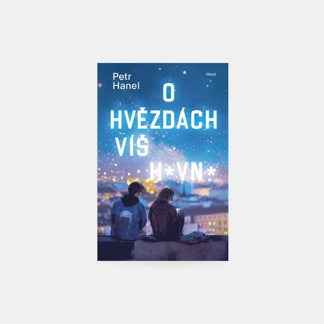 O hvězdách víš h*vn* - Petr Hanel