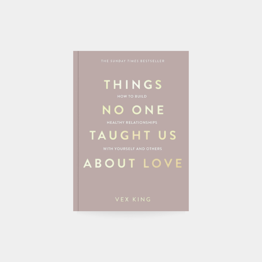 Things No One Taught Us About Love - Vex King