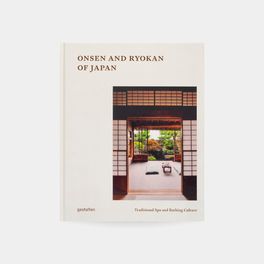 Onsen and Ryokans of Japan: Traditional Spa and Bathing Culture