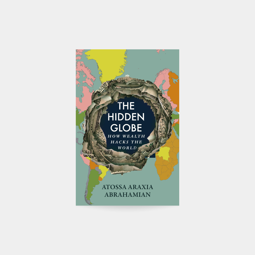 Hidden Globe - Atossa Araxia Abrahamian