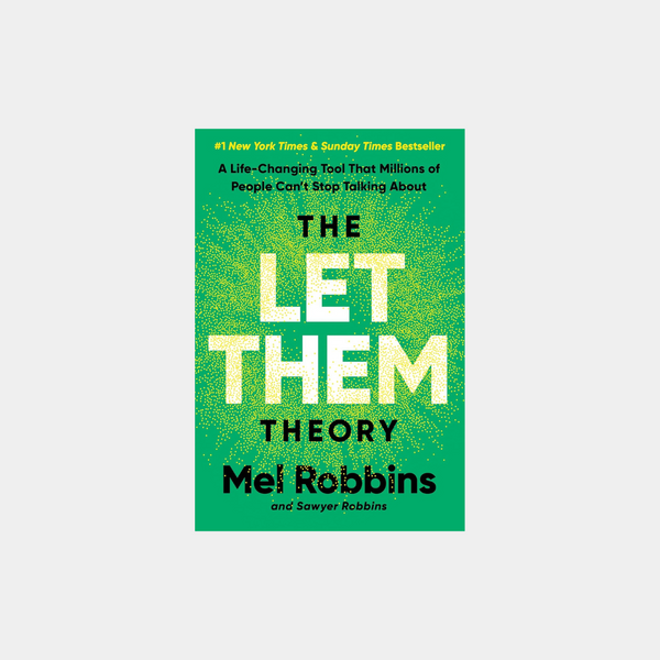 Let Them Theory - Mel Robbins
