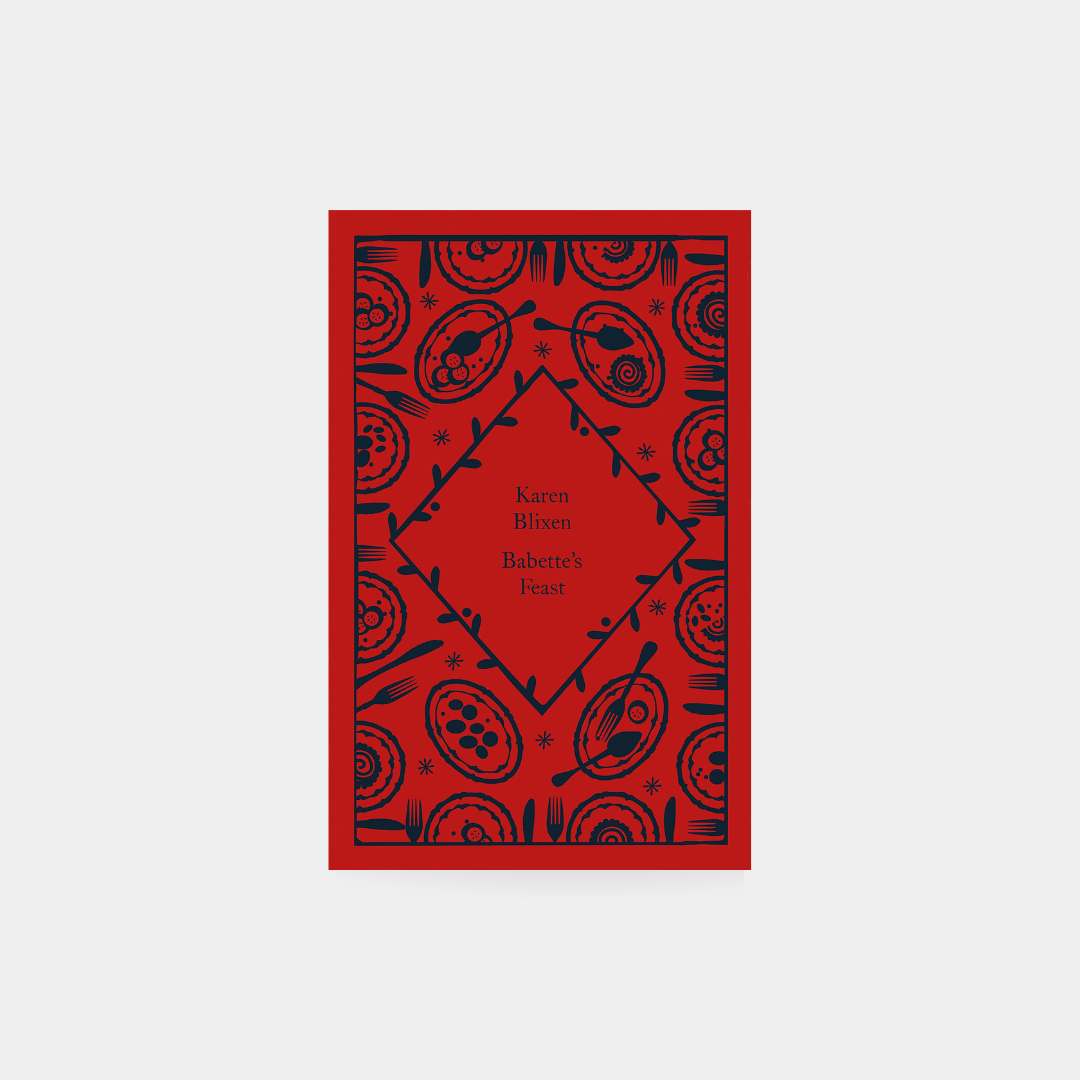 Babette's Feast - Isak Dinesen