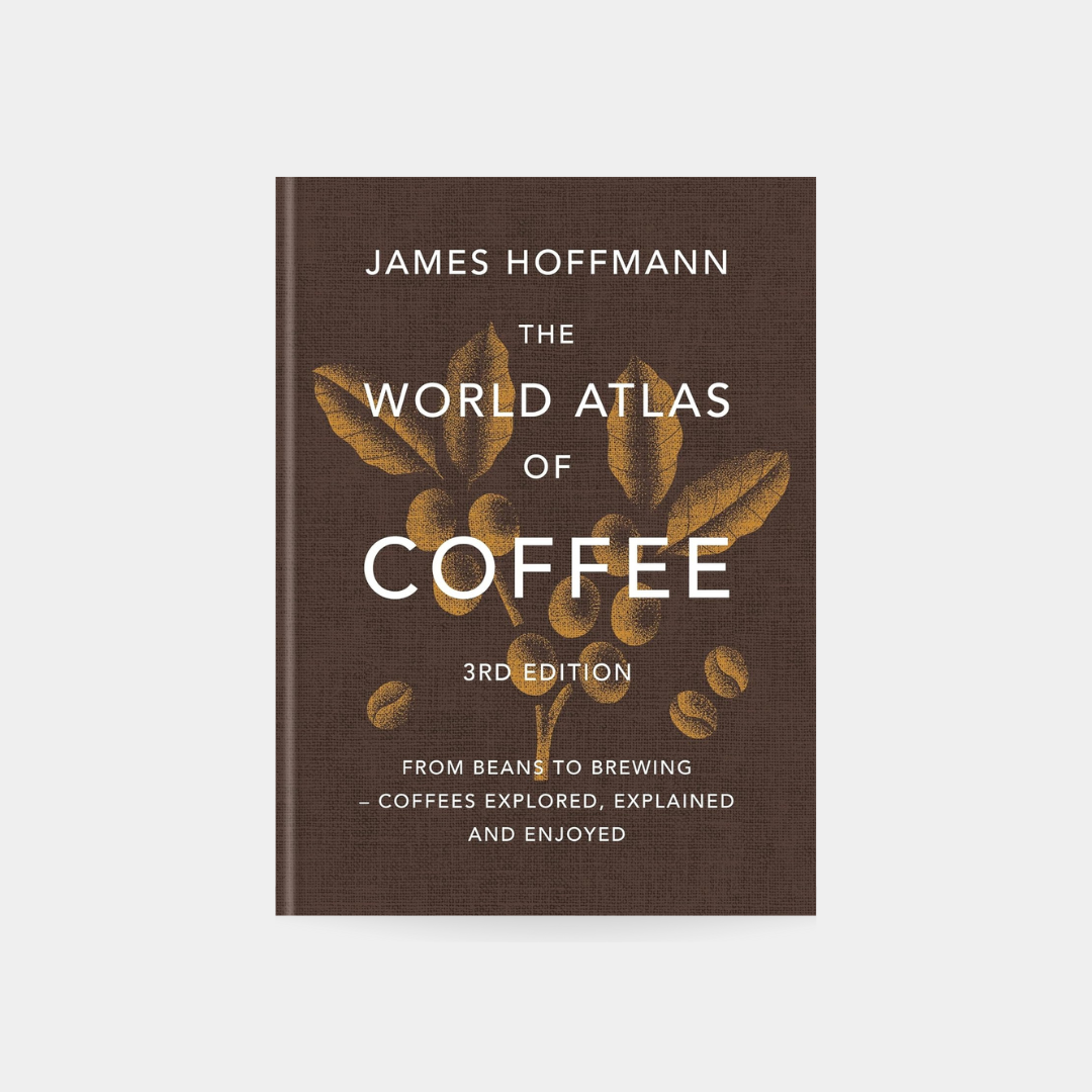 World Atlas of Coffee 3rd edition