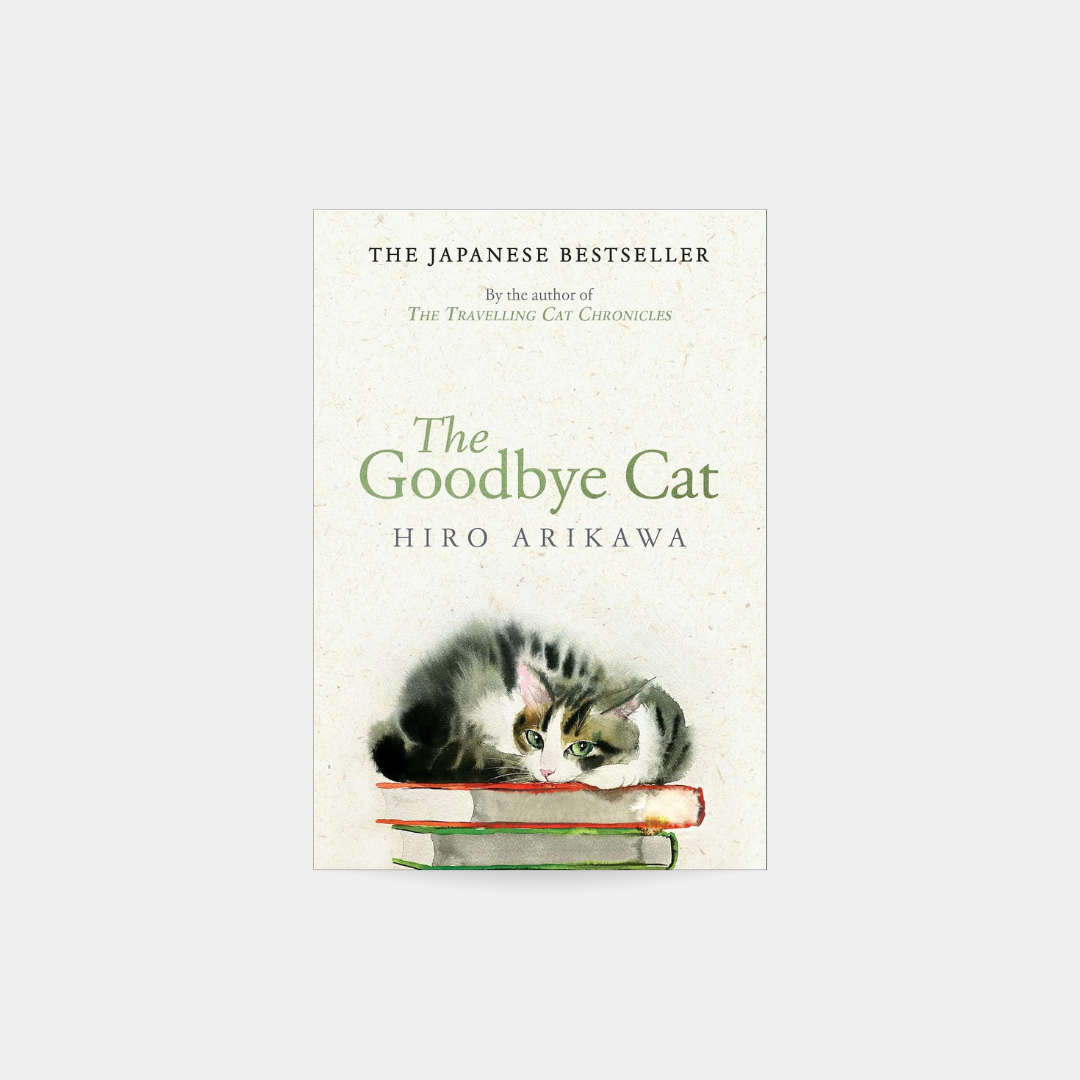 Goodbye Cat - Hiro Arikawa