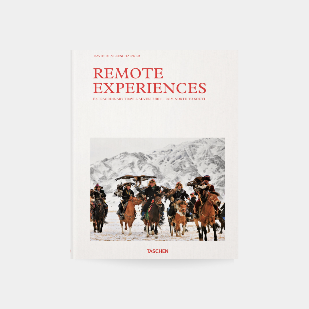 Remote Experiences. Extraordinary Travel Adventures from North to South