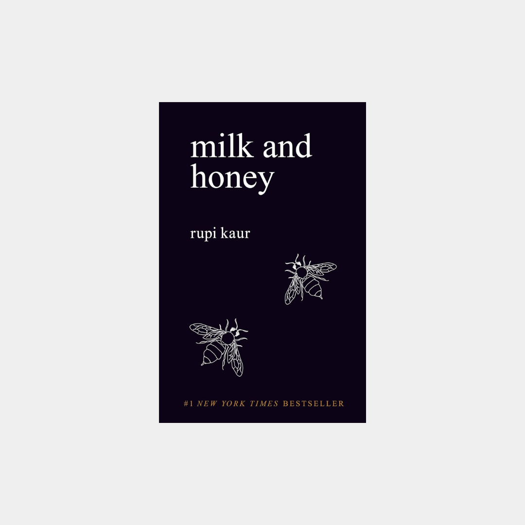 Milk and Honey –⁠ Rupi Kaur