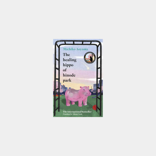 The Healing Hippo Of Hinode Park - Michiko Aoyama Obálka knihy Book Therapx