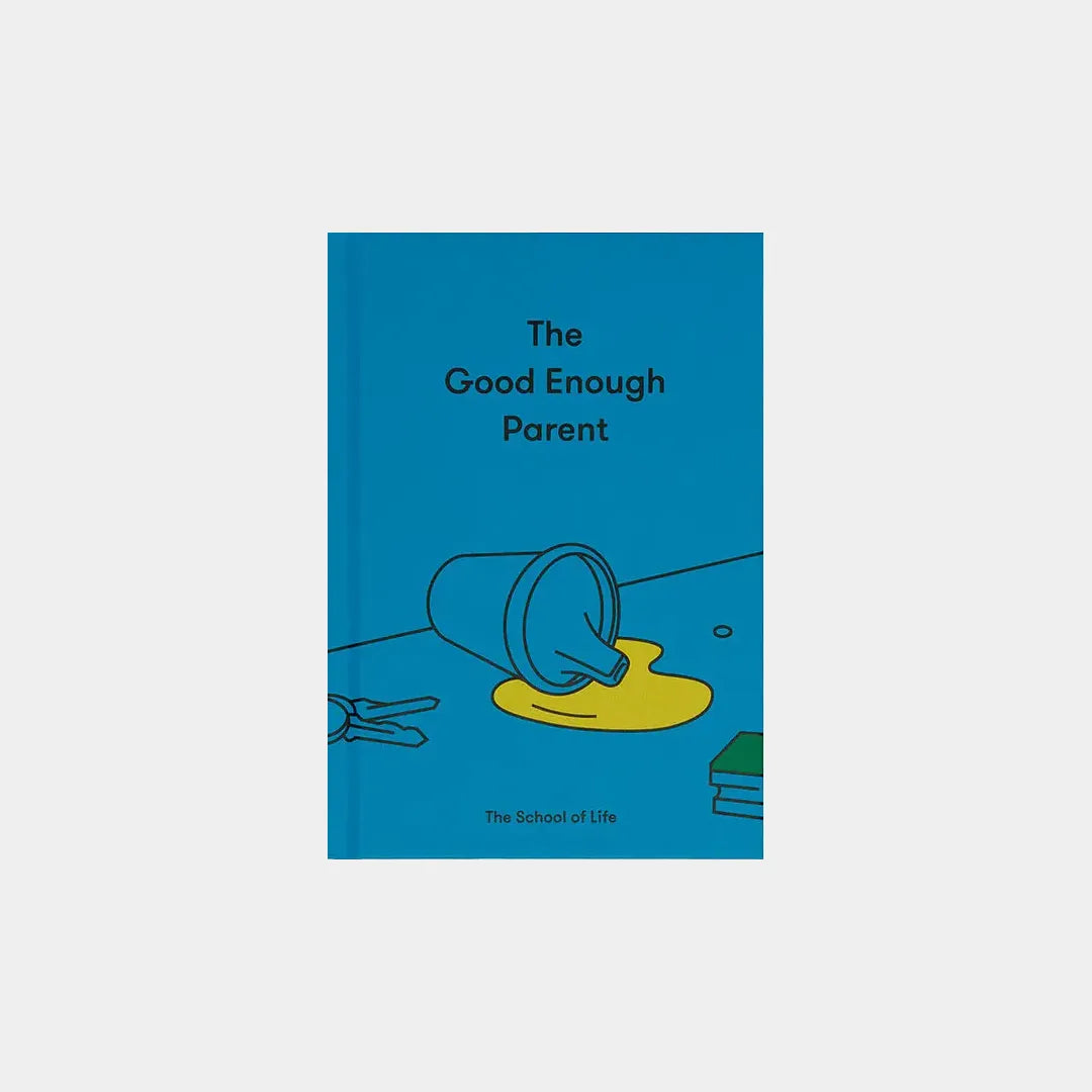 The Good Enough Parent