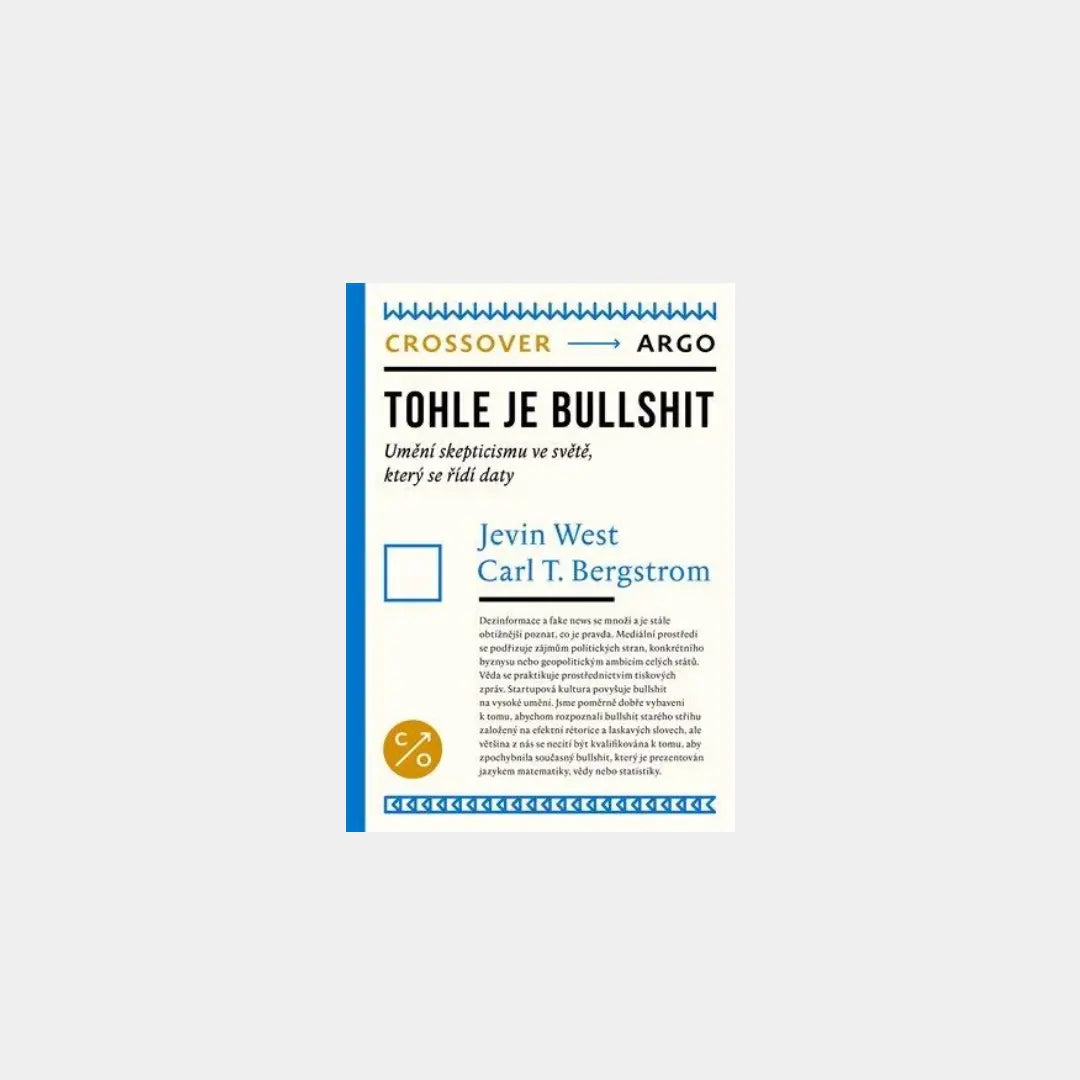 Tohle je bullshit - Theodore Carl Bergstrom