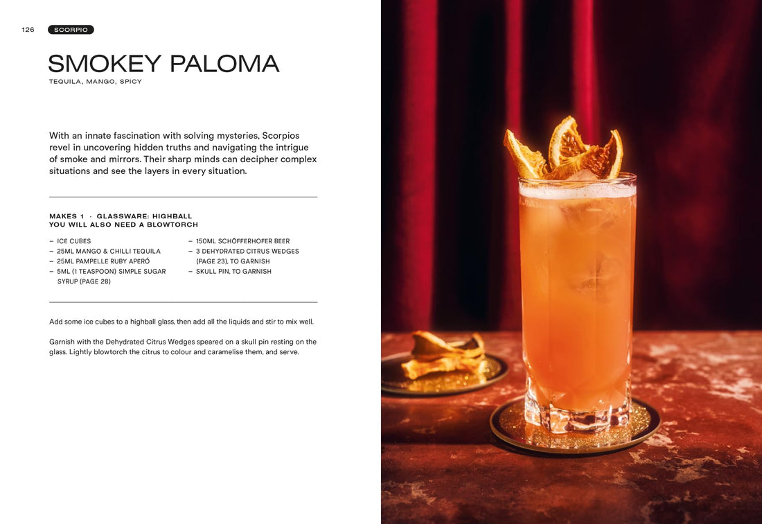 Cosmic Cocktails: Master the mixology of the zodiac with 100 astrological recipes from The Alchemist