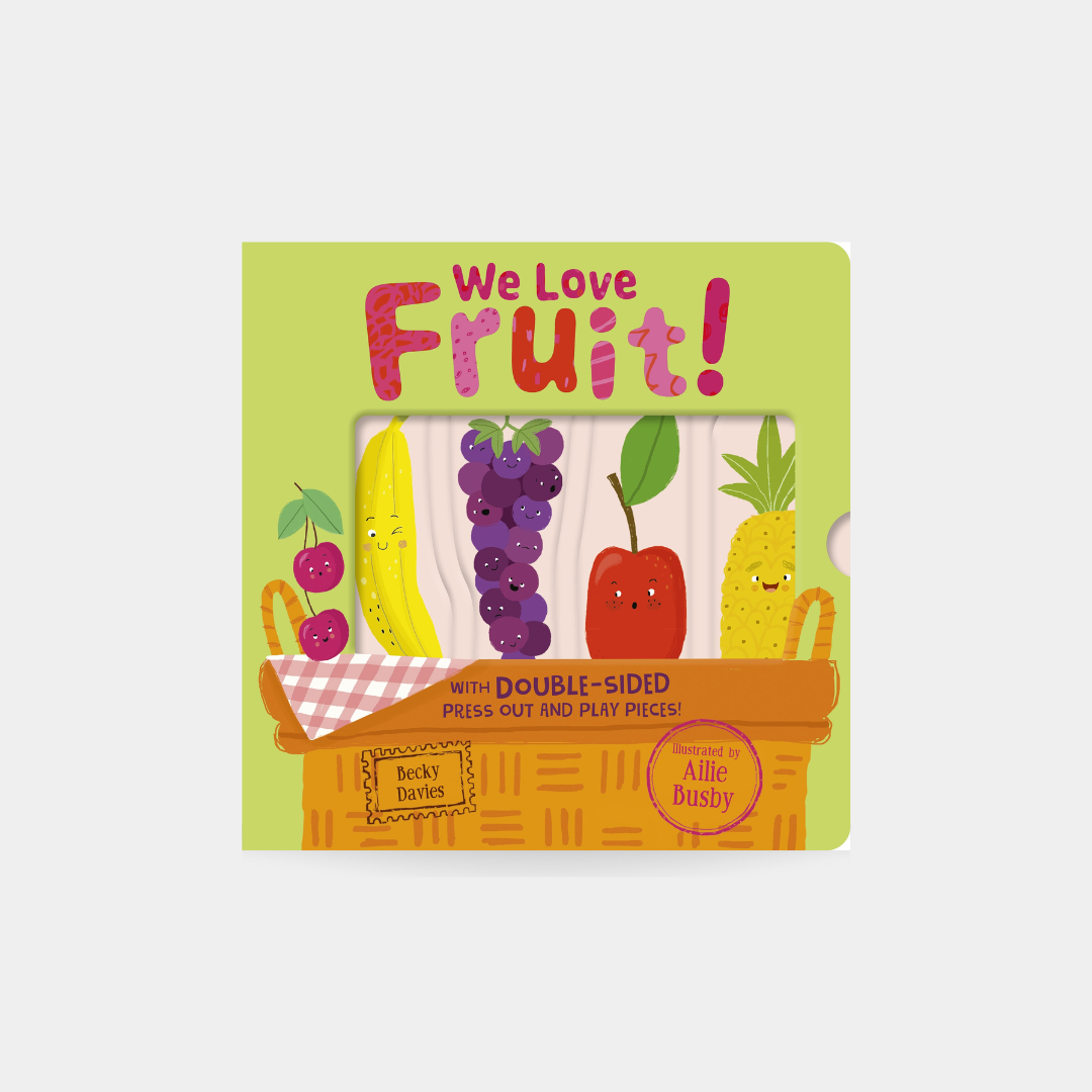 We Love Fruit!