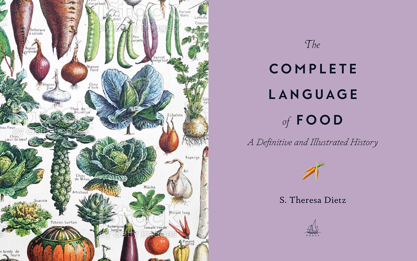 Complete Language of Food: A definitive and Illustrated History