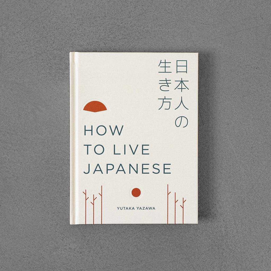 How to Live Japanese