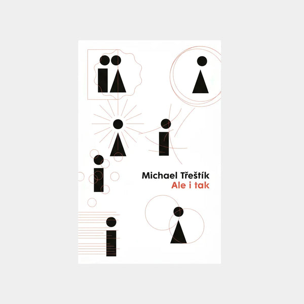 Ale i tak - Michael Třeštík