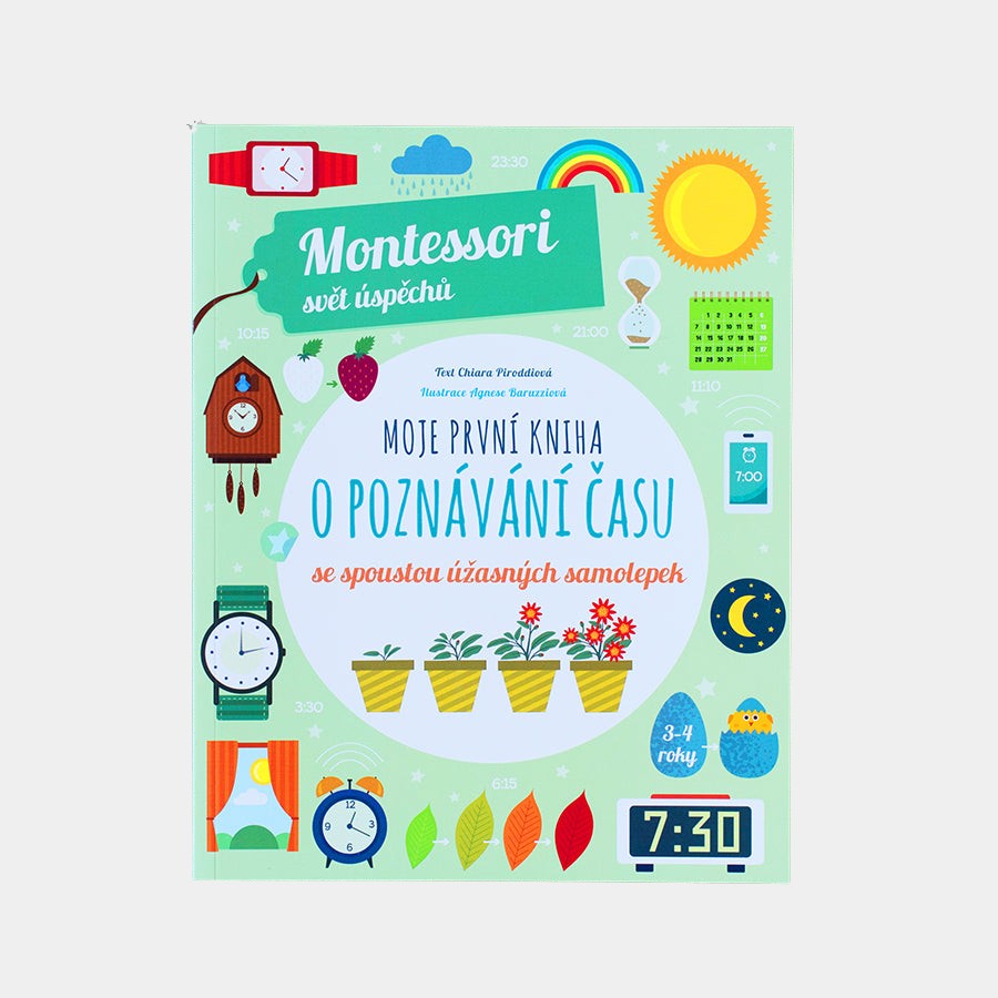 Moje první kniha o poznávání času (Montessori: Svět úspěchů)