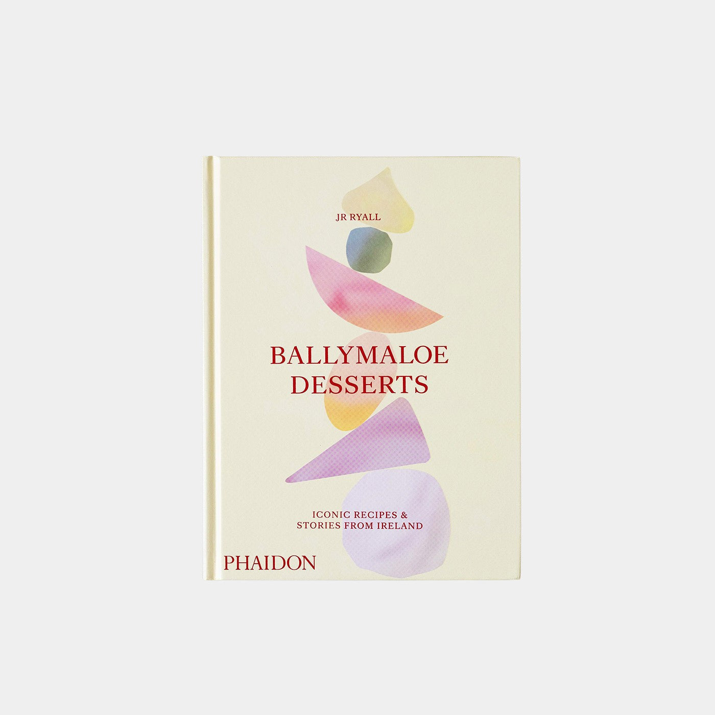 Ballymaloe Desserts: Iconic Recipes and Stories from Ireland - JR Ryall