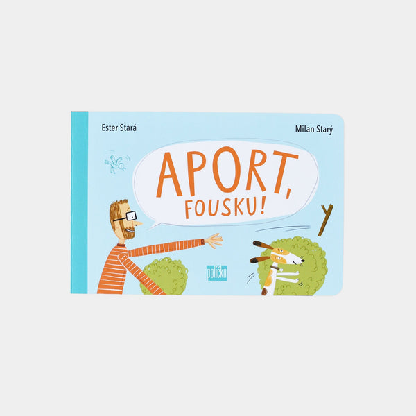 Aport, Fousku! – Ester Stará, Milan Starý