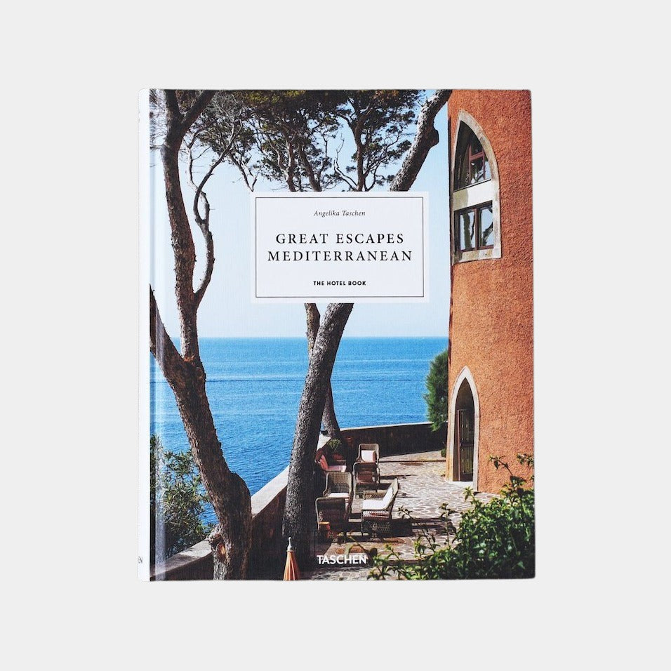 Great Escapes Mediterranean: The Hotel Book