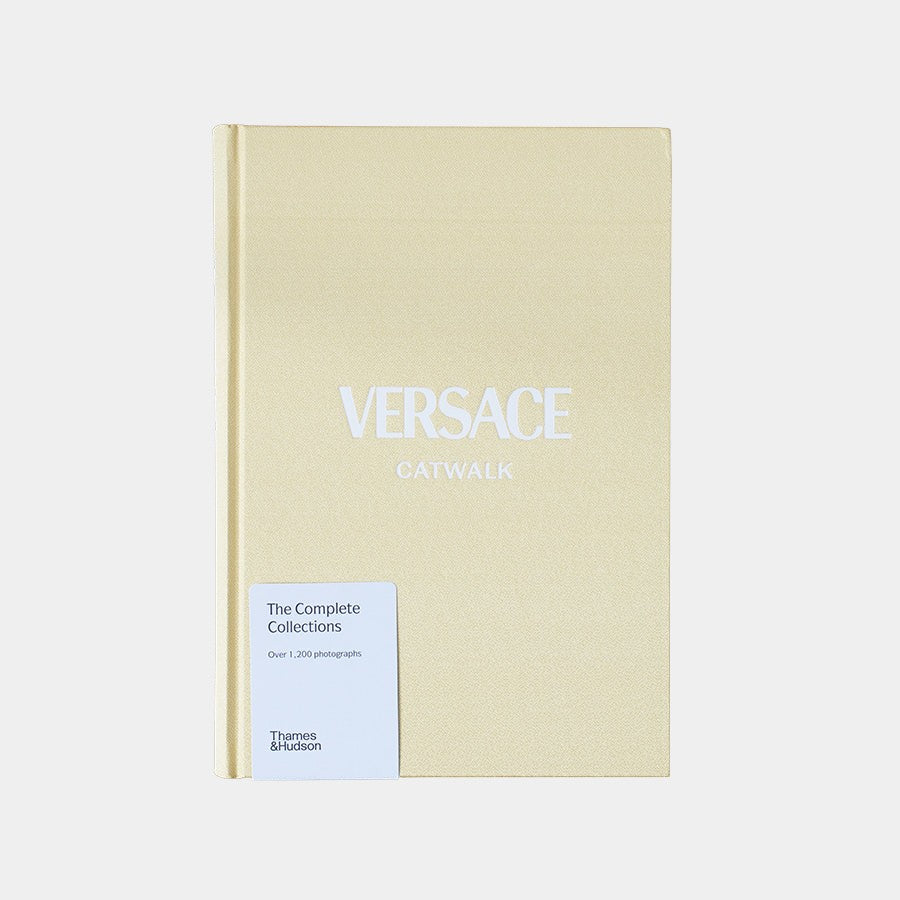 Versace Catwalk: The Complete Collections