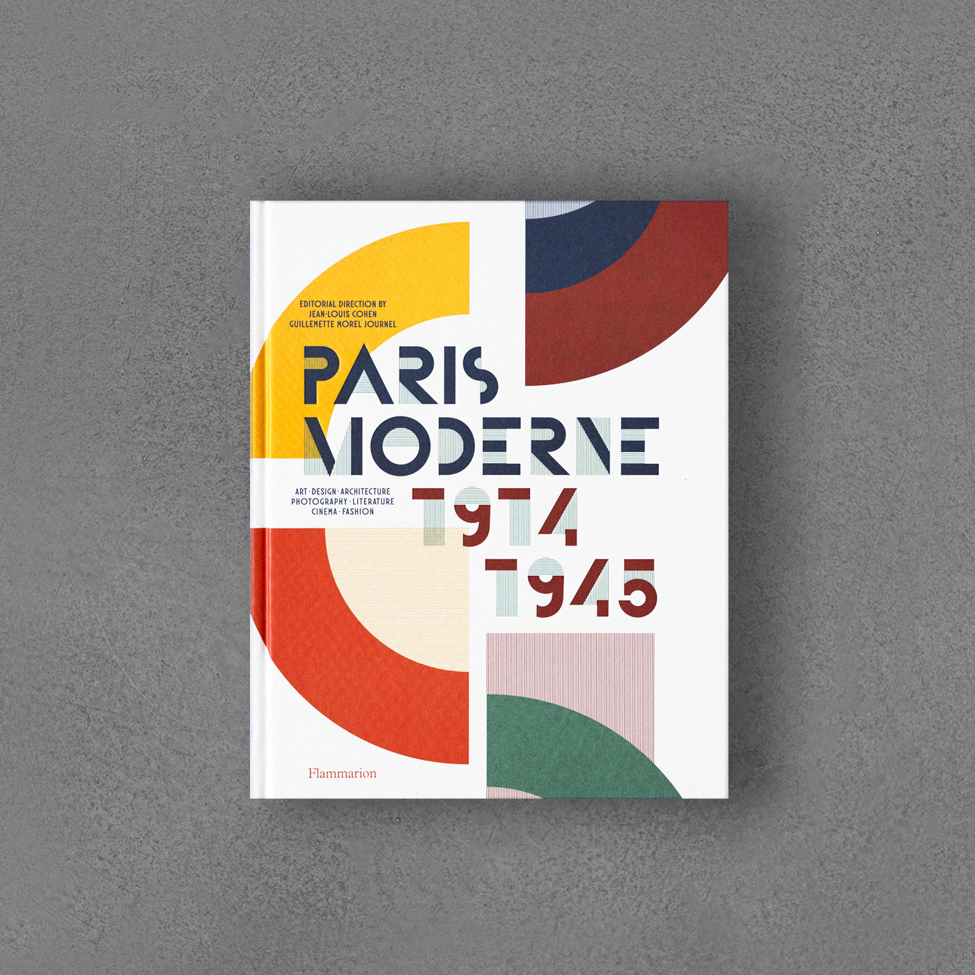 Paris Moderne 1914-1945