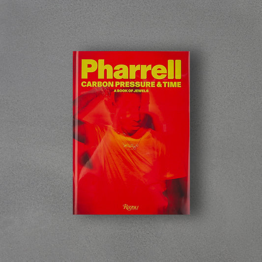 Pharrell – Carbon, Pressure & Time