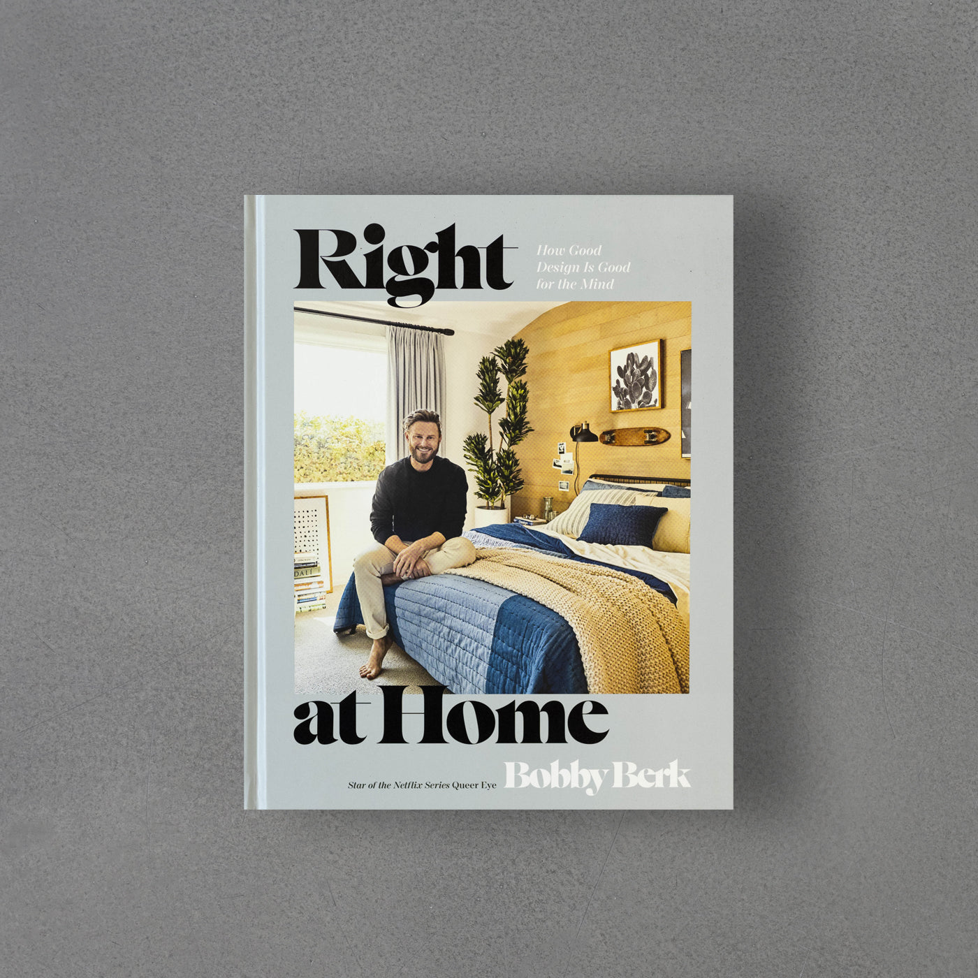 Right at Home: How Good Design is Good for the Mind