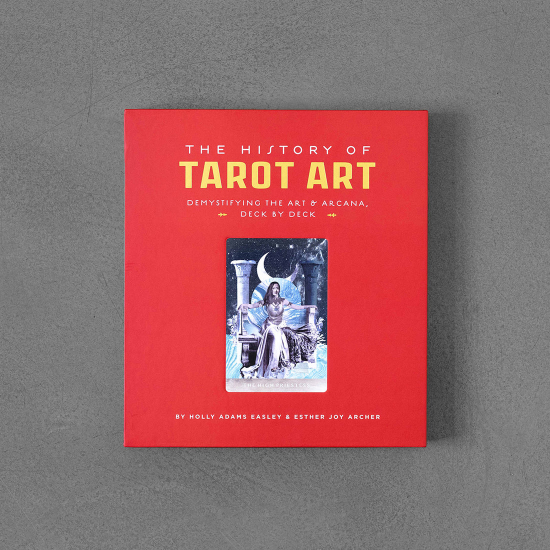 The History of Tarot Art: Demystifying the Art and Arcana