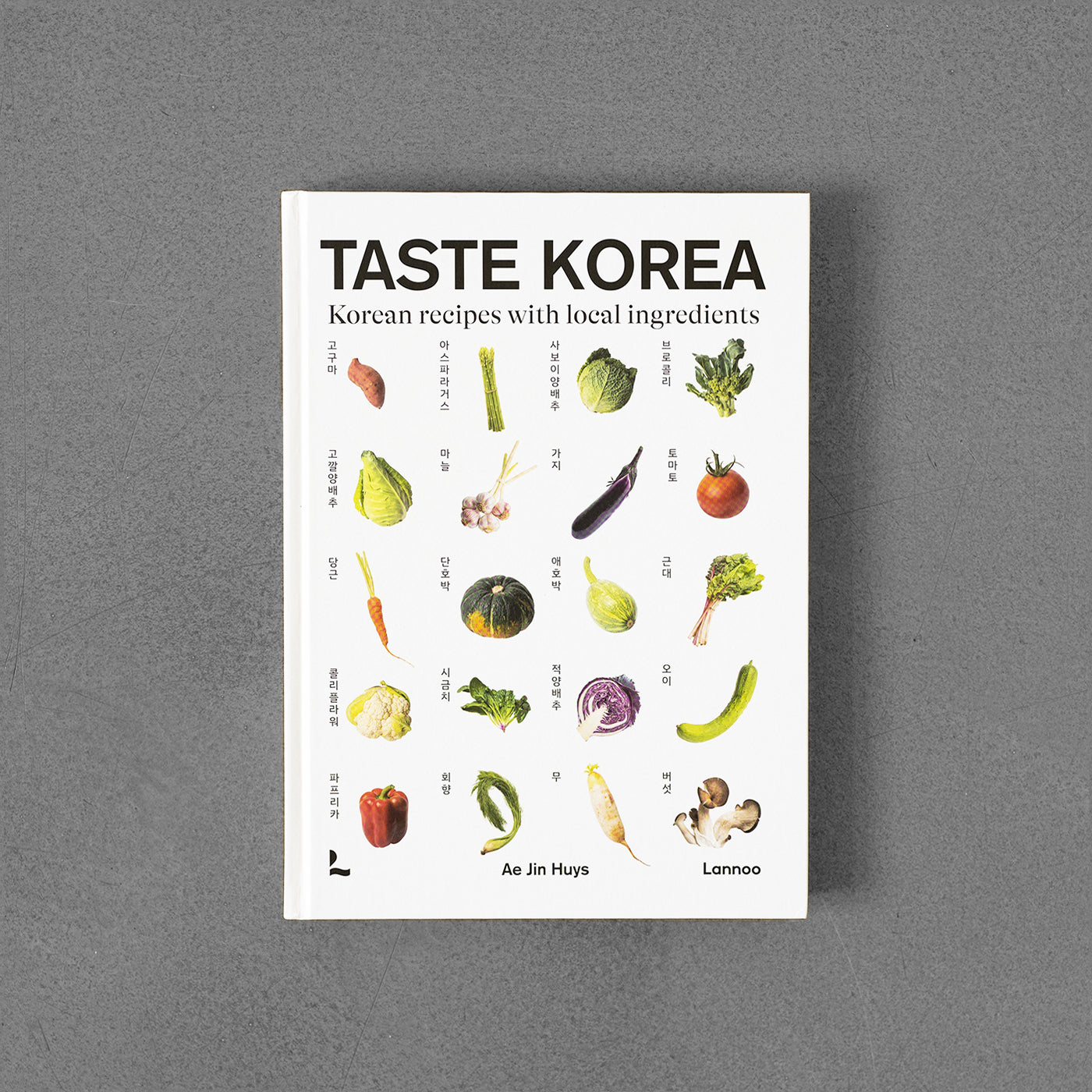 Taste Korea Korean recipes with local ingredients