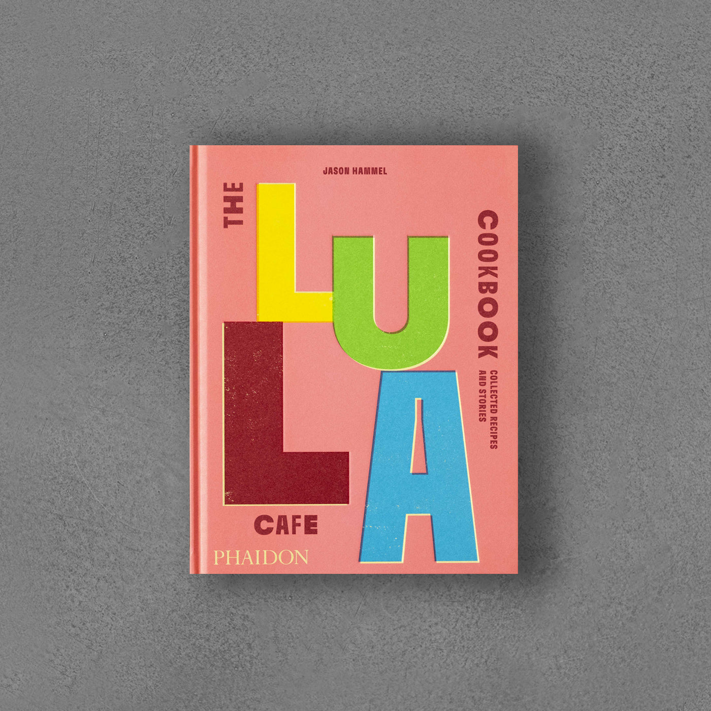 Lula Cafe Cookbook, Jason Hammel