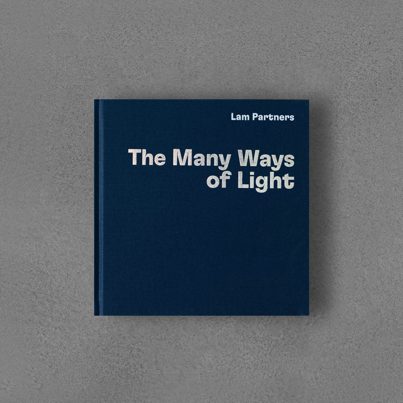 Lam Partners: The Many Ways of Light