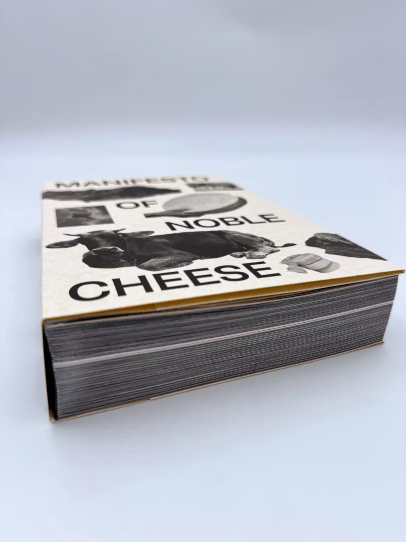 Manifesto of Noble Cheese