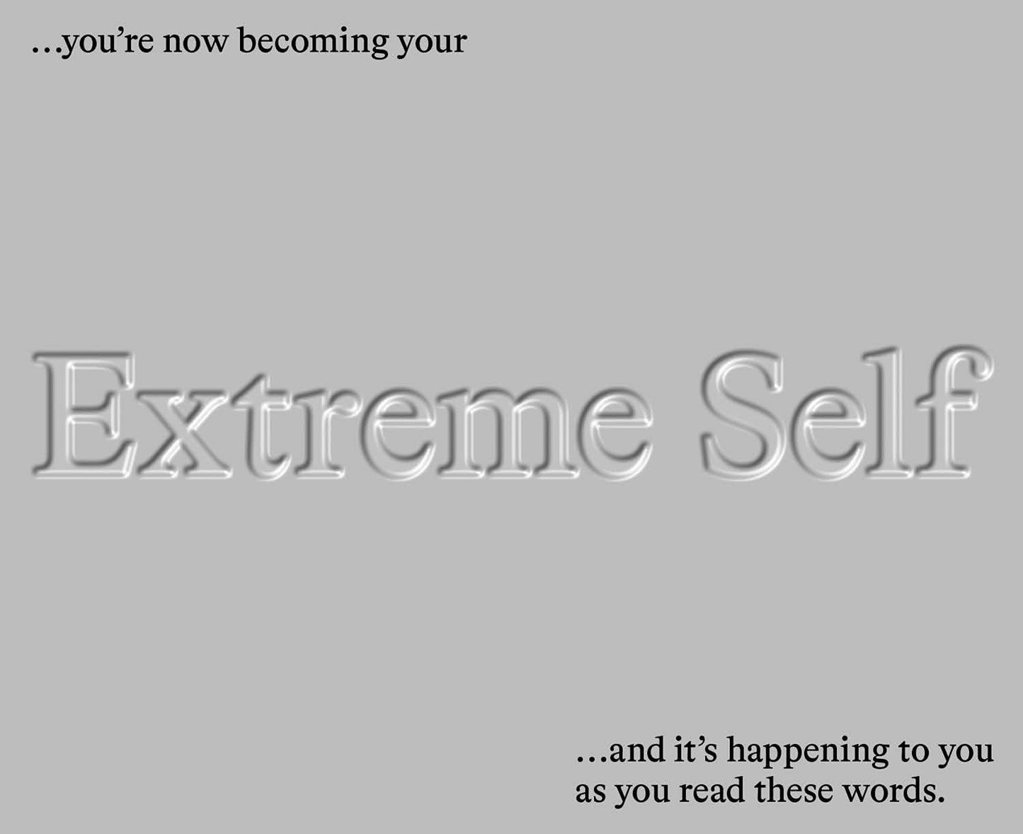 Extreme Self : Age of You