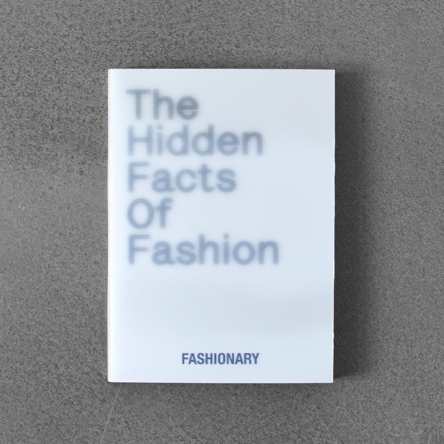 The Hidden Facts of Fashion: Fashionary