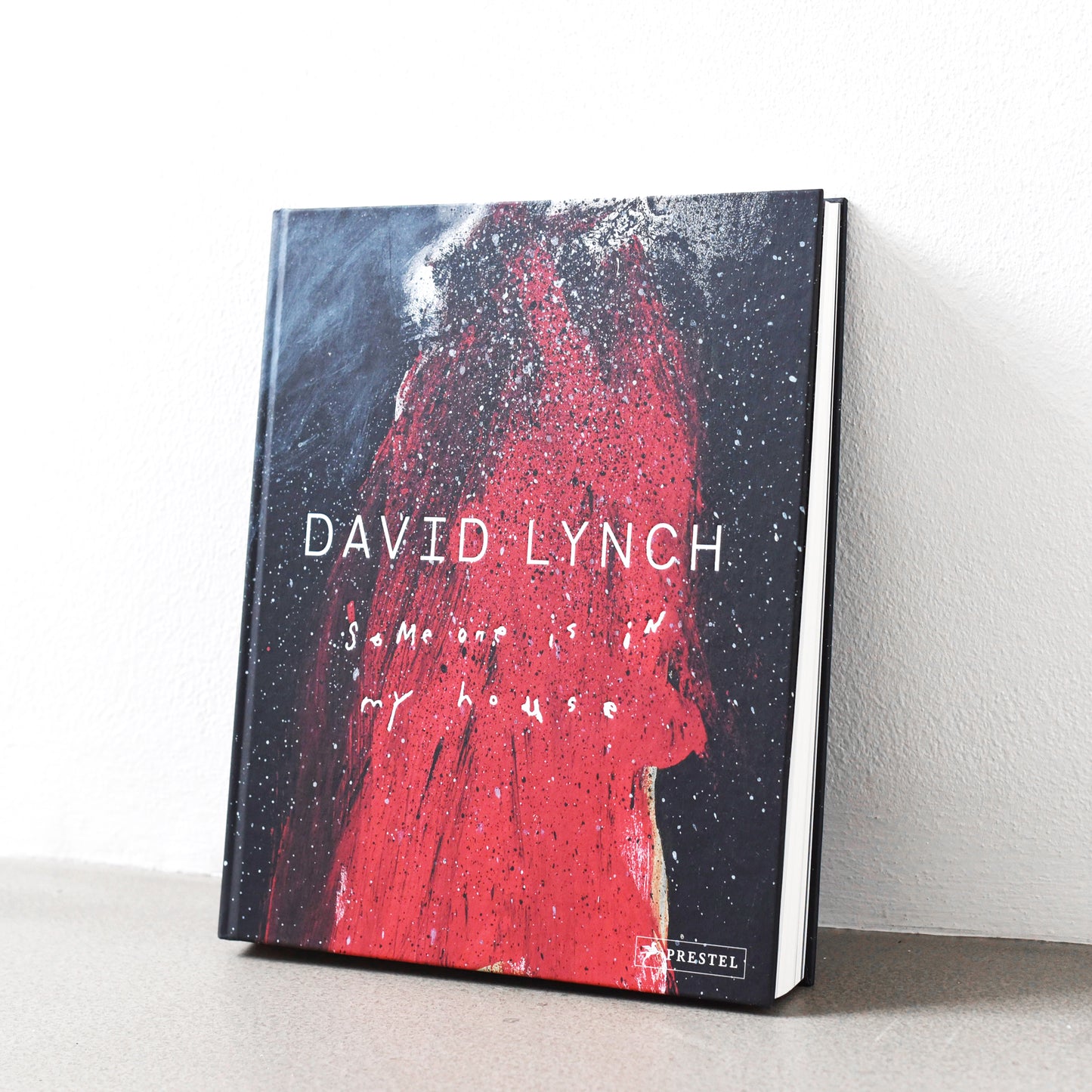 David Lynch: Someone Is in My House - Kristine McKenna and Stijn Huijts