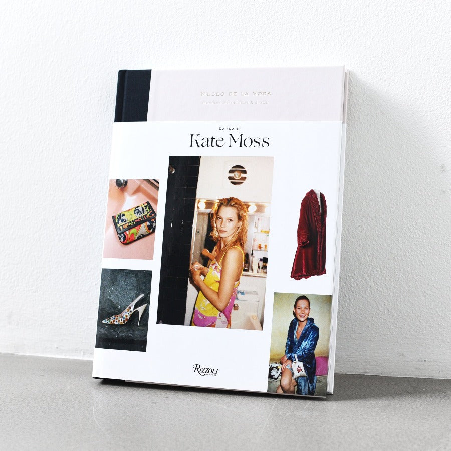 Museo de la Moda: Musing on the Fashion Side - edited by Kate Moss