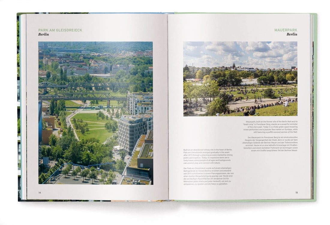 Urban Oasis, Parks and Green Projects around the World