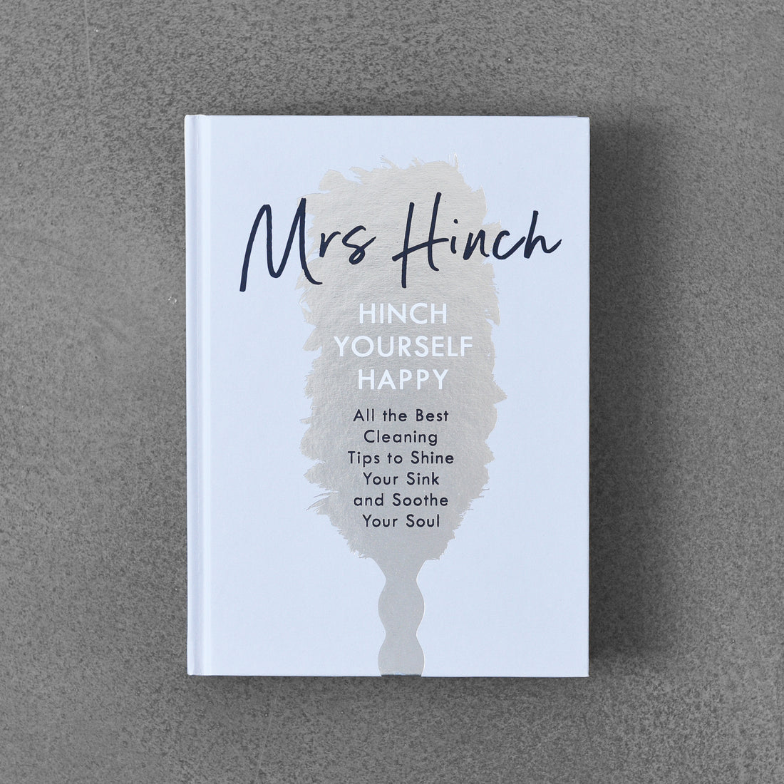 Hinch Yourself Happy - Mrs Hinch