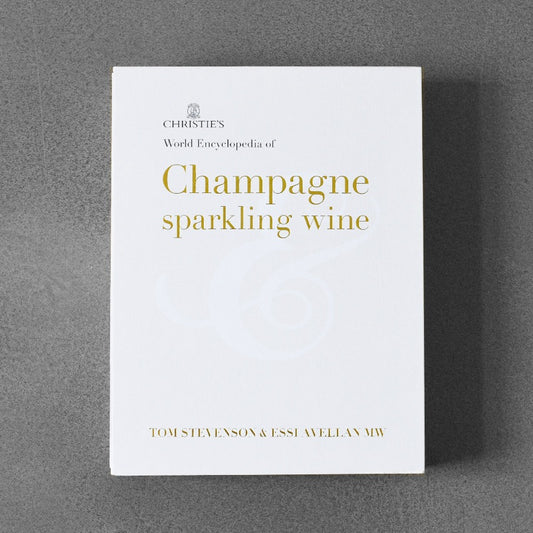 Christie's World Encyclopedia of Champagne Sparkling Wine