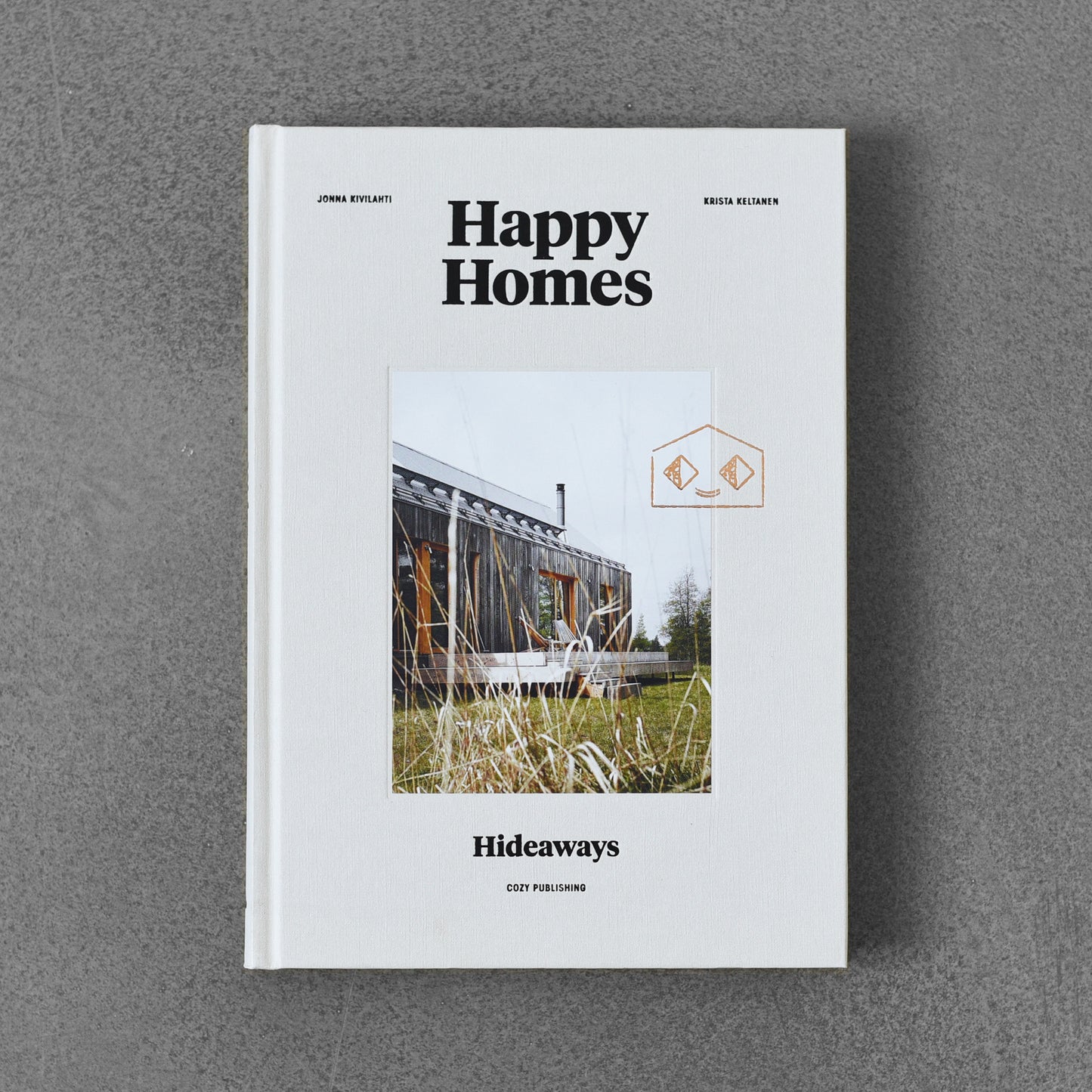 Happy Homes: Hideaways