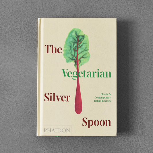 The Silver Spoon Vegetarian: Classic & Contemporary Italian Recipes