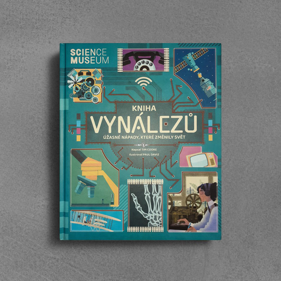 Kniha vynálezů - úžasné nápady, které změnily svět