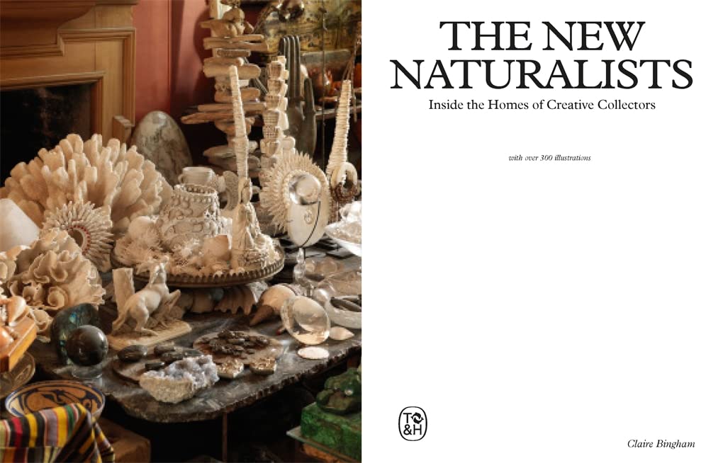 New Naturalists: Inside the Homes of Creative Collectors