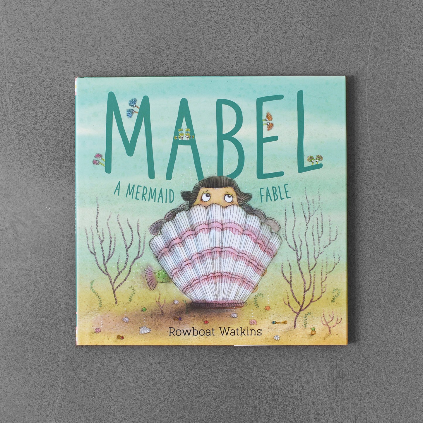 Mabel: A Mermaid Fable - Rowboat Watkins