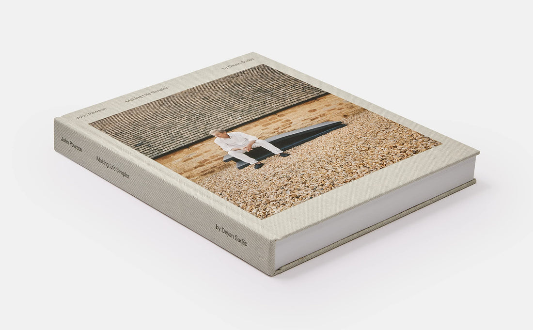 John Pawson, Making Life Simplier
