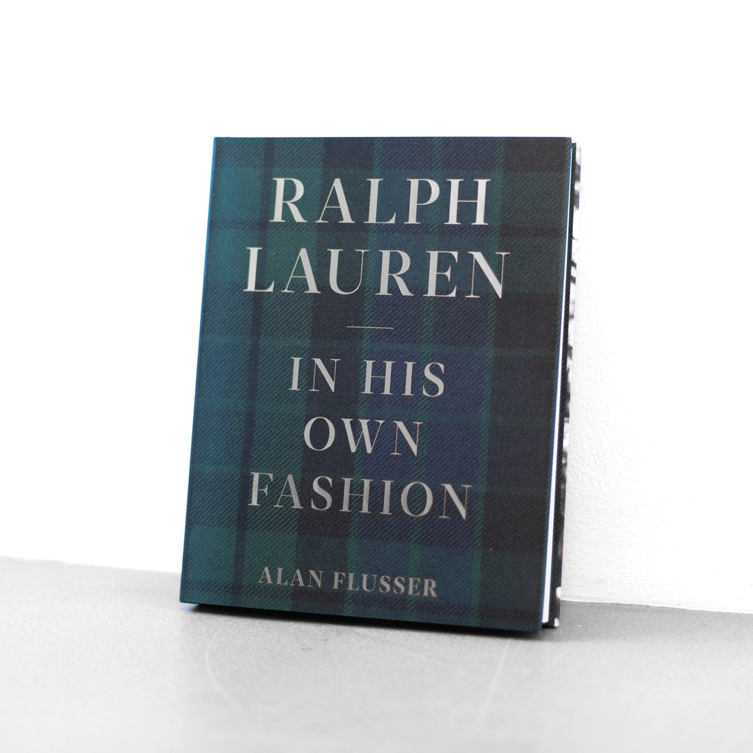 Ralph Lauren: In His Own Fashion - Alan Flusser